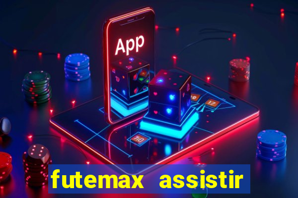 futemax assistir real madrid